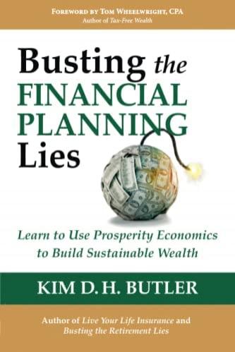 Busting the Financial Planning Lies by Kim DH Butler